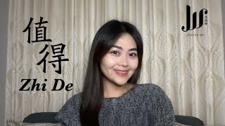 Zhi De 值得 - Jesslyn Wu