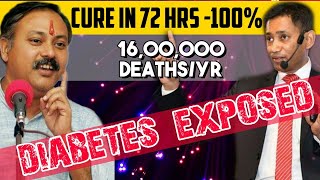 Diabetes DIP Diet Plan | Cure In 72 Hours | Dr. Biswaroop Roy & Rajiv Dixit : Diabetes