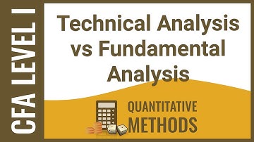 CFA Level I Portfolio Management - Technical analysis vs Fundamental analysis