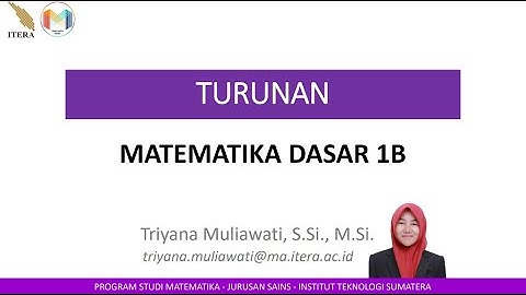 P4 Turunan - MA1104 Matematika Dasar IB ITERA