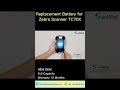 Replacement battery for Zebra TC70X