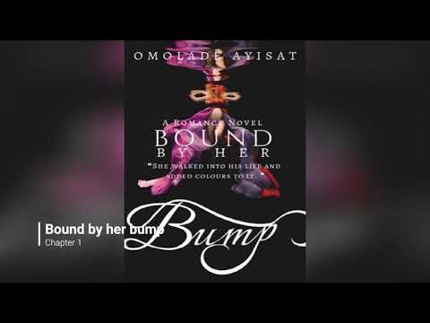 Bound by her bump novel audiobook chapter 1