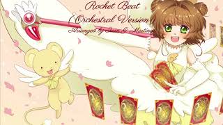 CardCaptor Sakura Clear Card Opening - Rocket Beat - Orchestral Version