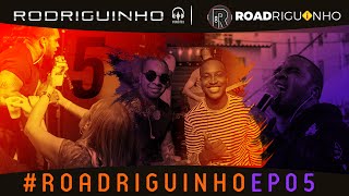 ROADriguinho - Ep 05 (1ª temporada) - Entre amigos part Thiaguinho