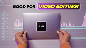 Is MacBook Air M1 Still Best for Video Editing? (Personal Experience)