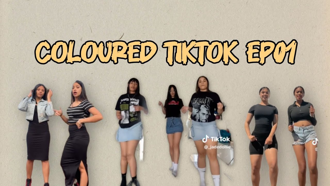 COLOURED TIKTOK EP01|2025(FRESH START)