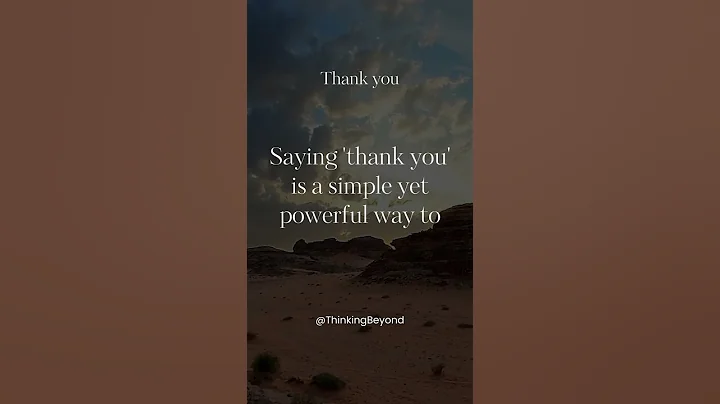 Saying 'thank you' is... #shorts #motivation #quotes