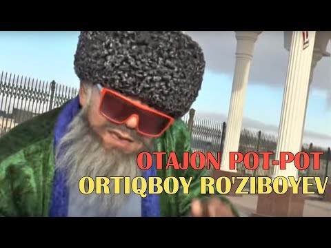 Otajon Pot-Pot va Ortiqboy Ro'ziboyev | Отажон Пот-Пот ва Ортикбой Рузибойев