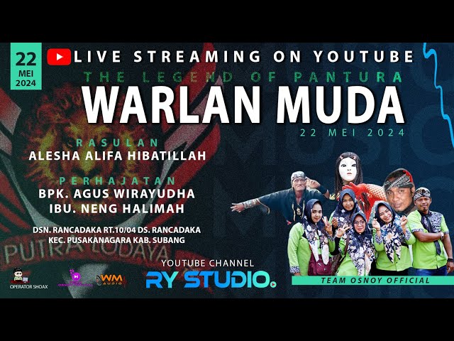 🔴LIVE WARLAN MUDA | 22 MEI 2024 | RANCADAKA - PUSAKANAGARA - SUBANG class=