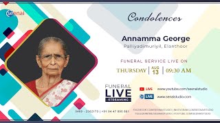 Annamma George (Thankamma) Funeral Live | Palliyadimuriyil | Seenai Studio