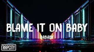 DaBaby - Blame It On Baby (Lyrics)