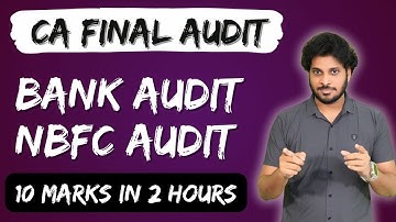 BANK AUDIT | NBFC AUDIT | CA FINAL AUDIT REVISION | AUDIT MARATHON