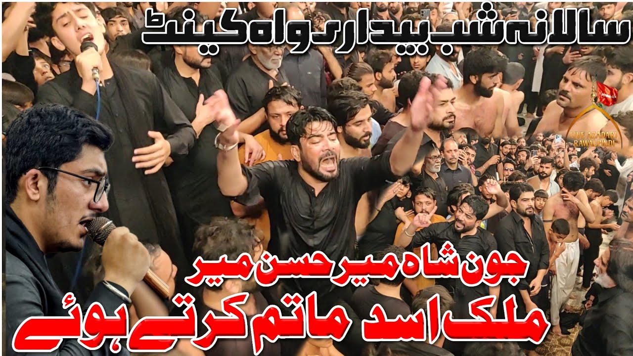 Mir Hasan Mir Matam 2025 | John Shah | Malik Asad | Wah Cantt 2025 | Mir qasim Mir New Noha 2025 