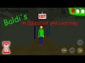 Новое дополнение для Балди | Baldi’s Basics in Education and Learning