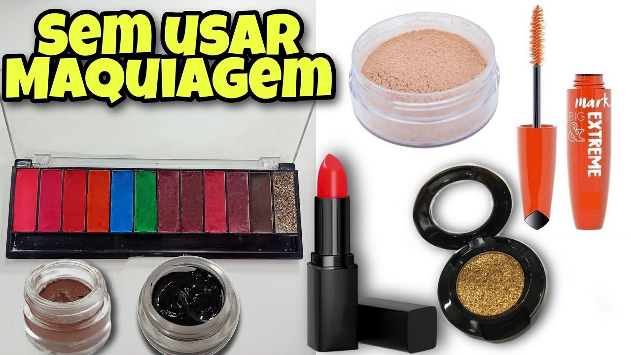 KIT DE MAQUIAGEM SEM USAR MAQUIAGEM