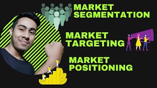 What Is Market Segmentation, Market Targeting And Positioning (STP) | Marketing In Hindi