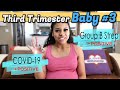 27-37 Weeks Pregnant| Baby #3| Positive for COVID &amp; Group B Strep| Third Trimester