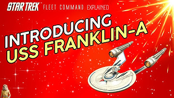 THE USS FRANKLIN-A| Star Trek Fleet Command | Outside Views STFC 2023