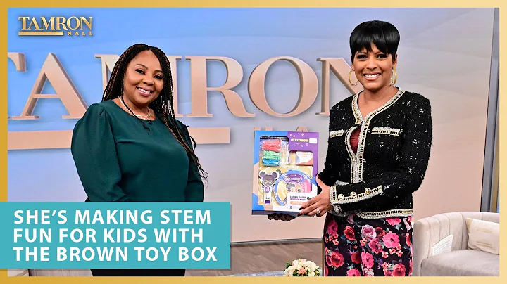 Shes Making STEM Fun for Kids with the Brown Toy Box