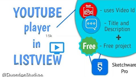 I will show you how to intergrate Youtube player in listview and also give two free projects