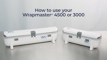 USA-How to use a Wrapmaster 4500 and Wrapmaster 3000 dispenser