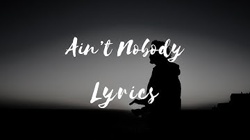 Thumbnail of Rufus & Chaka Khan - Ain’t Nobody (Lyrics)