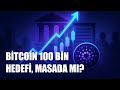 Bitcoin’de 100 Bin Dolar Hedefi: Zincir Üstü Veriler Bu Senaryoyu Taşıyor mu?