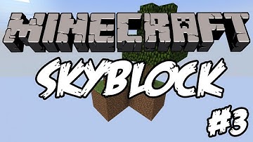 Skyblock #3 - Mob Spawner Construction! (Minecraft Survival Map)