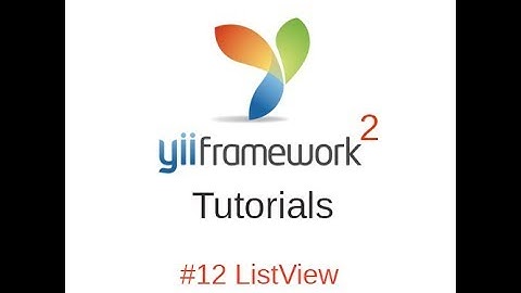 Yii2 Tutorials #12 - ListView