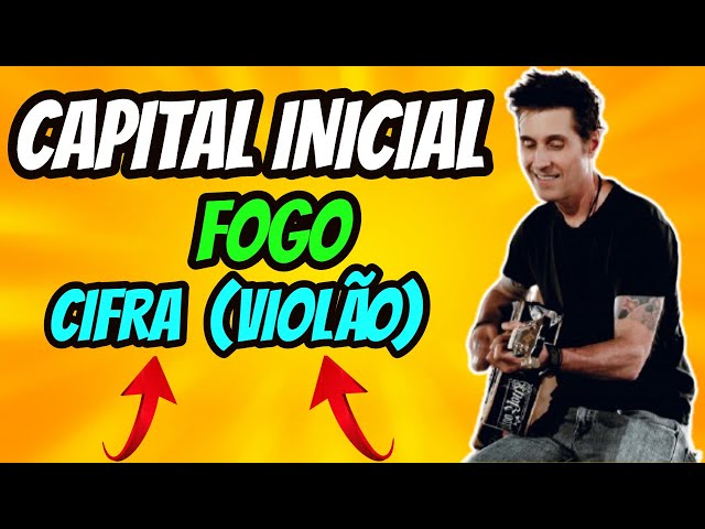 Cifra Club - Capital Inicial - Fogo