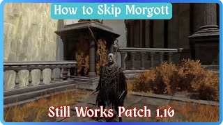 How to Skip Morgott (No Spells Needed) - Still Works Patch 1.16 | Elden Ring