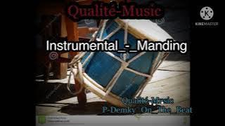 Manding_-_Instrumental-by P-Demky_On_The_Beat