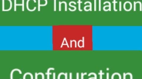 How to Configure DHCP Role In Windows 2012