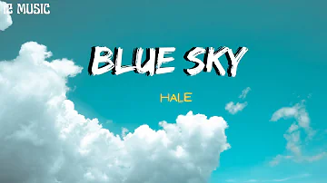 HALE  BLUE SKY