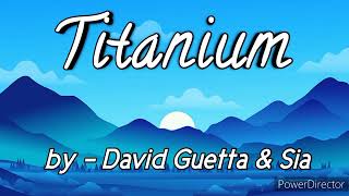 Titanium - David Guetta & Sia