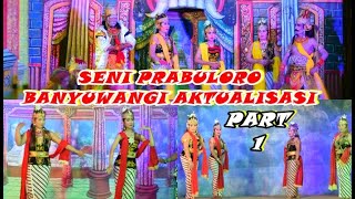 🛑Live Prabuloro Rengganis Wargo Widodo Banyuwangi Part 1 Janger Dulu Seni Aktualisasi Tegalsari 2020