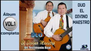 DUO EL DIVINO MAESTRO // Vol.1 (Álbum Completo)