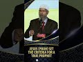 Jesus Pbuh Set The Criteria For A True Prophet Dr Zakir Naik Jesus Pbuh Set The Criteria For A True Prophet Dr Zakir Naik