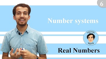 Real Numbers | Vigyan Bharat | Nikhil Raghav