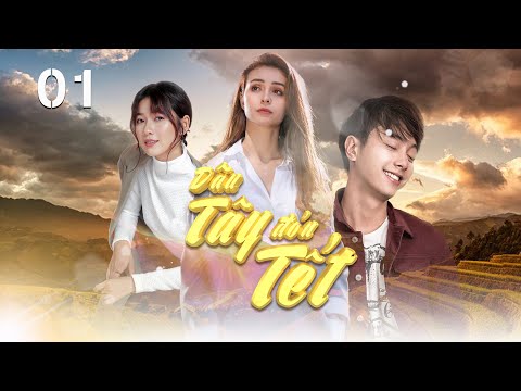 Phim Việt Nam] | Dâu Tây Đón Tết - Tập 8 | Phim Tết Việt Nam Hay Nhất 2023  - Youtube