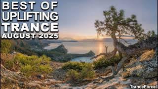 BEST OF UPLIFTING TRANCE MIX (August 2025) | TranceForce1