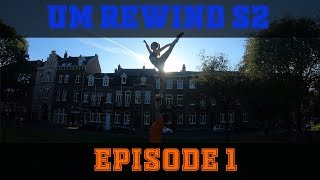 UM Rewind - Season 2 - Episode 1