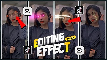 TikTok Trending Laser Eyes Effect Editing | CapCut Electric Eyes Video Editing | Lightning Eyes Edit