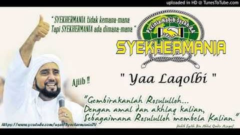 01   Ya Laqolbin, Habib Syech Volume 4