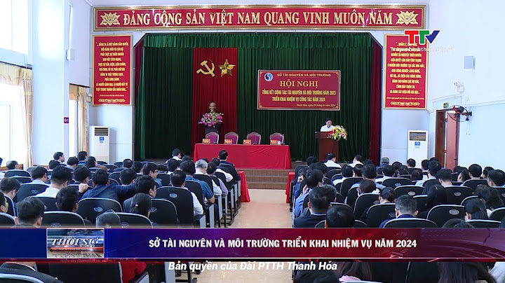 Phó giá đốc sở tài nguyên môi trường thanh hóa năm 2024