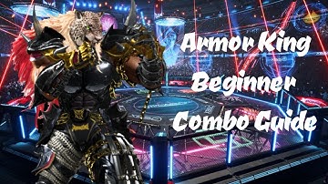 Tekken 8 | Season 2 Armor King Combo Guide