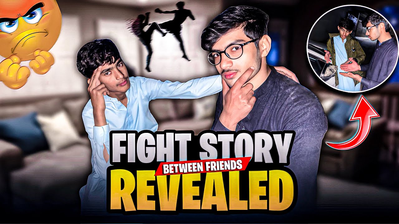 OMG!!😱 AGGRESSIVE FIGHT Story Revealed Between My FRIENDS YouTube