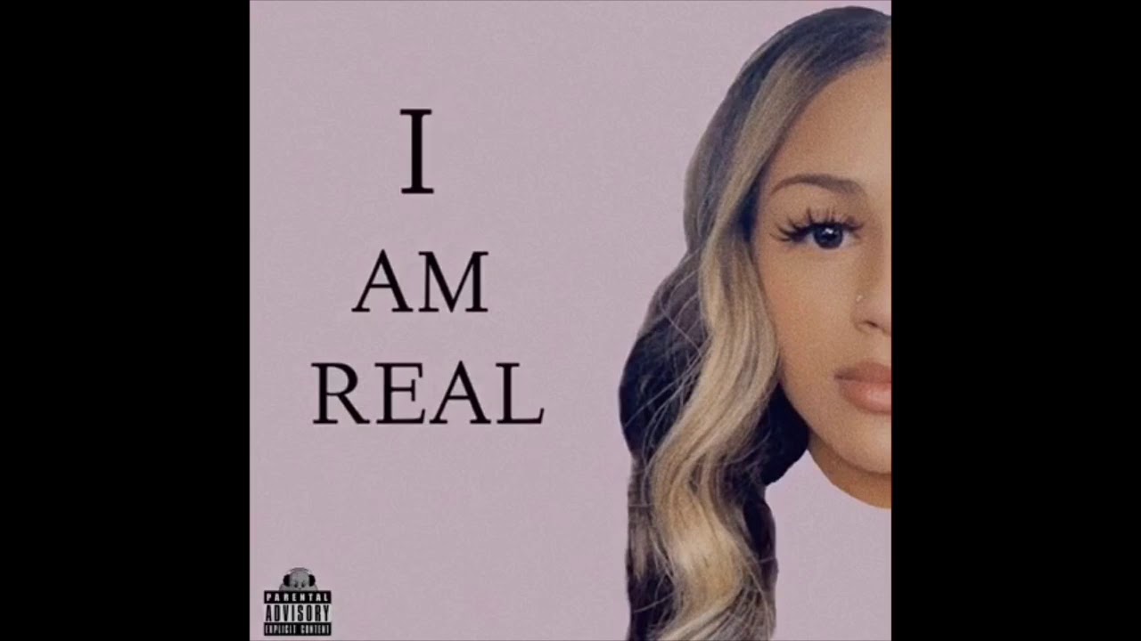 ahna-mac-i-am-real-prod-by-chubby-el-hefe-youtube