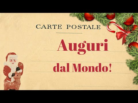 Auguri dal Mondo - Buon Natale, Merry Christmas ...