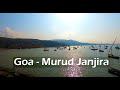 We Drove from Goa to  Murud Janjira and then saw this !